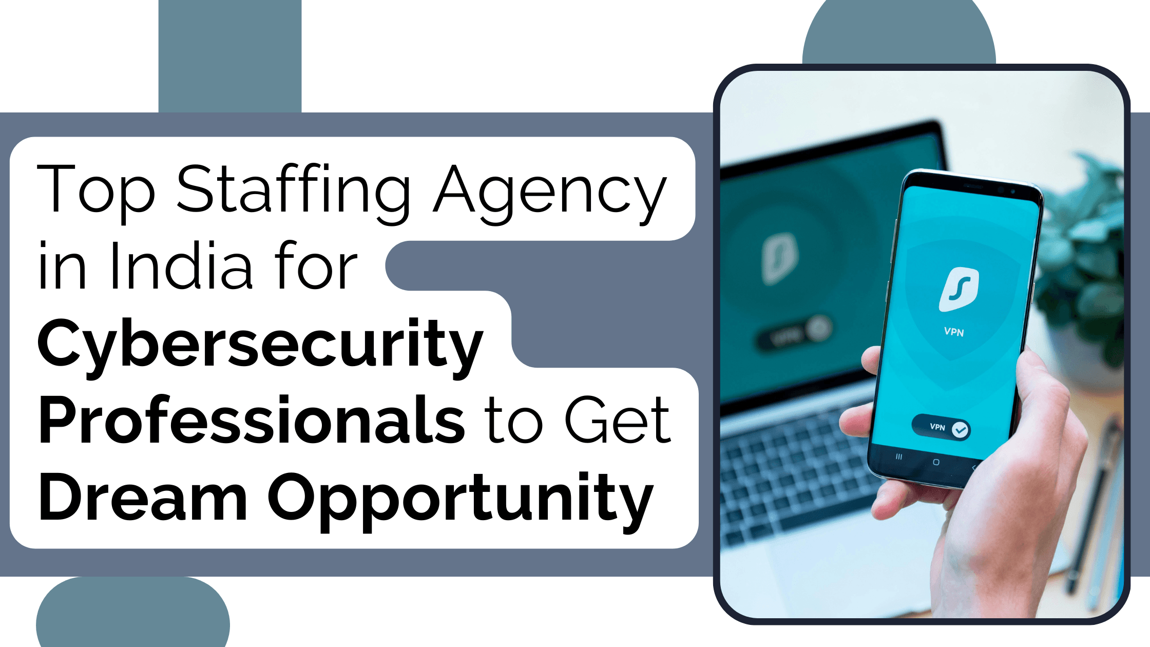 Cybersecurity staffing in India for on-site and remote roles